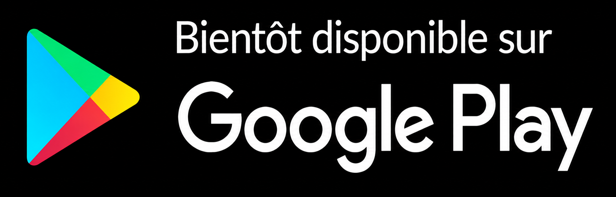 Bientôt sur Google Play